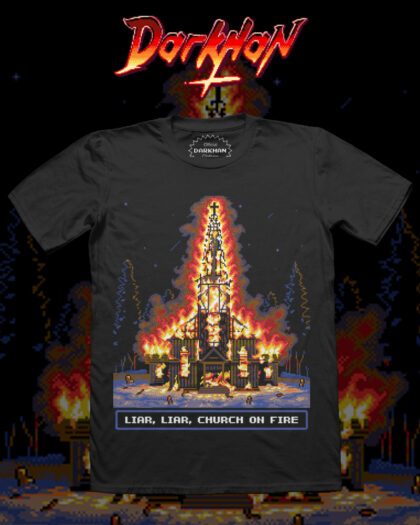 Darkhan Liar, Liar, Church On Fire T-shirt